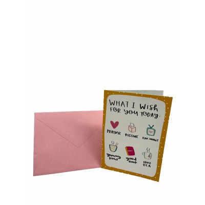 WHAT I Wish FOR You today